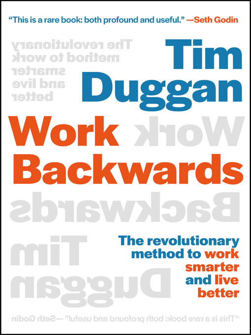 Title details for Work Backwards by Tim Duggan - Available